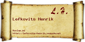 Lefkovits Henrik névjegykártya